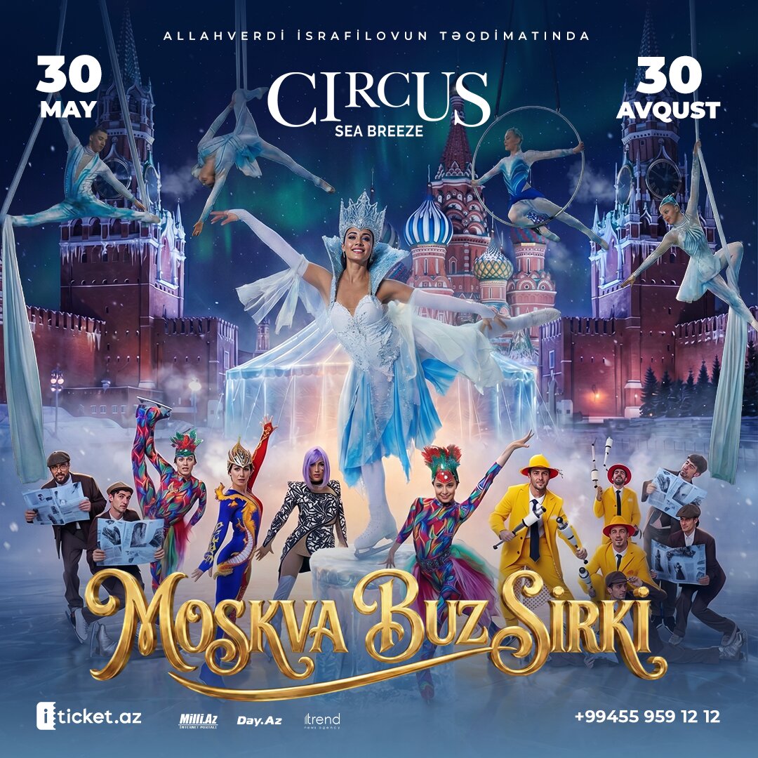 “Moskva Buz Sirki” Circus Sea Breeze-də