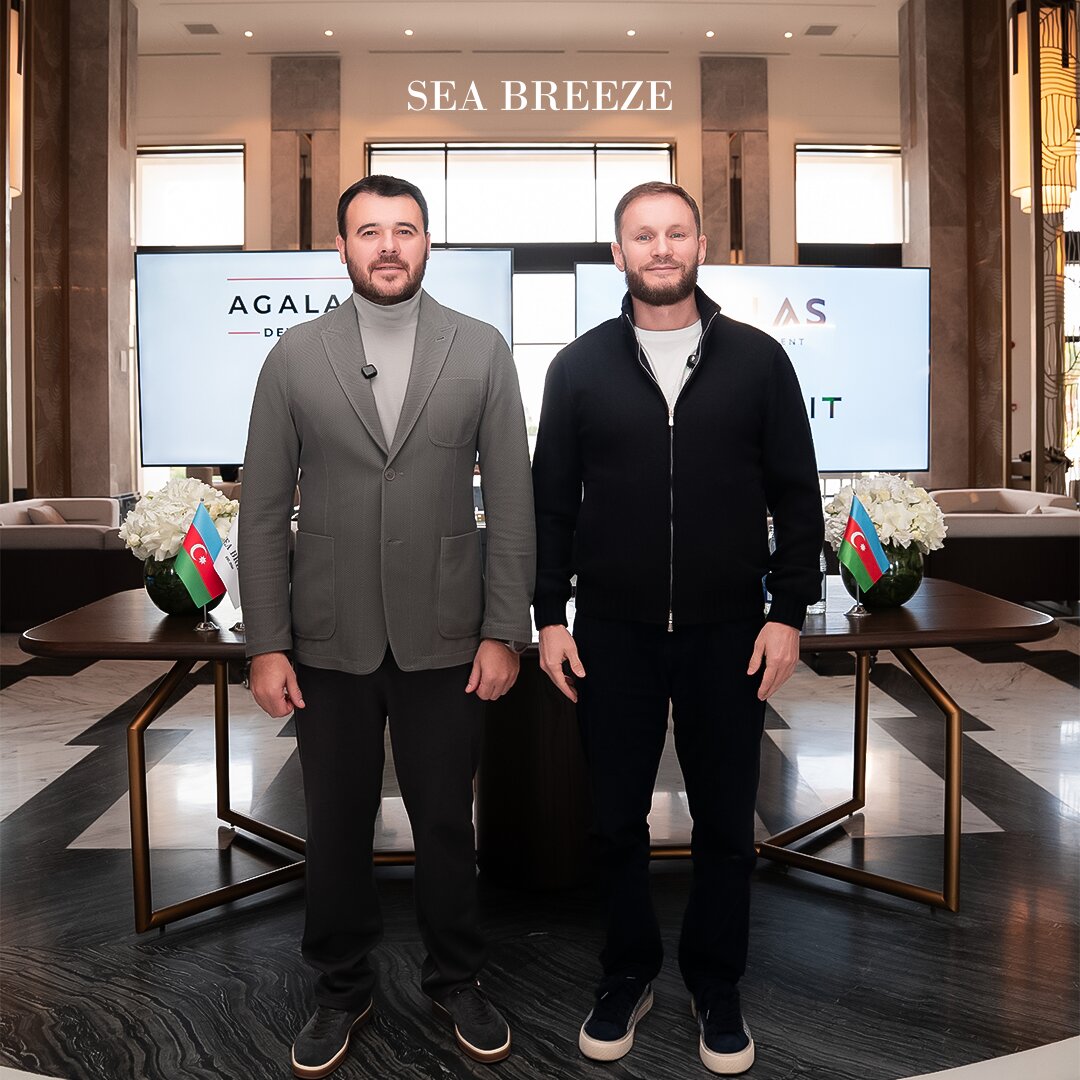 Agalarov Development və ATLAS Development arasında strateji tərəfdaşlıq sazişi imzalanıb
